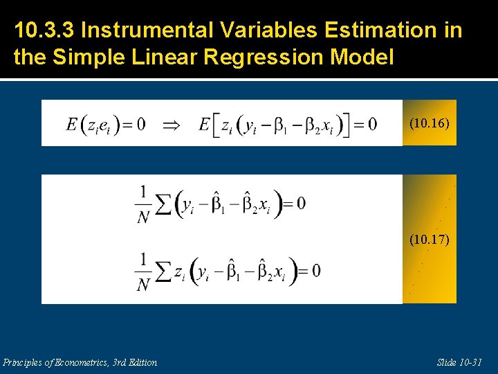 10. 3. 3 Instrumental Variables Estimation in the Simple Linear Regression Model (10. 16)