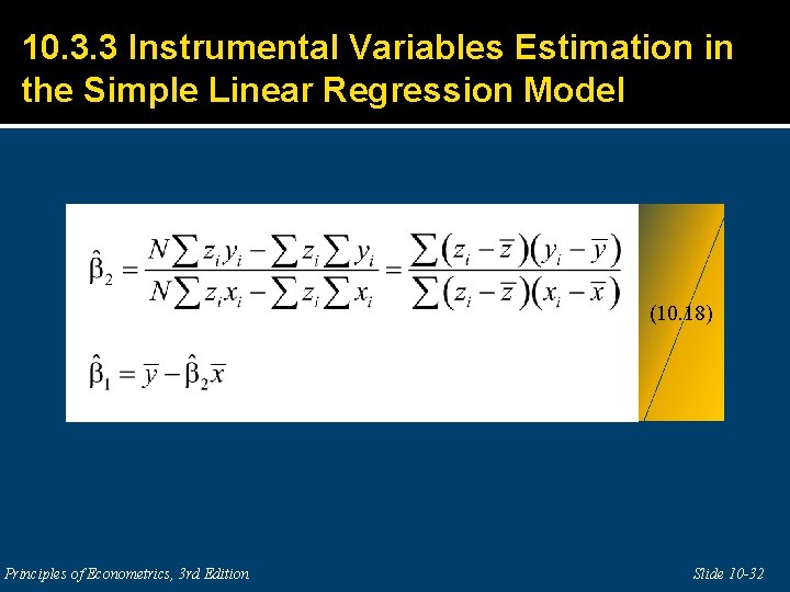 10. 3. 3 Instrumental Variables Estimation in the Simple Linear Regression Model (10. 18)