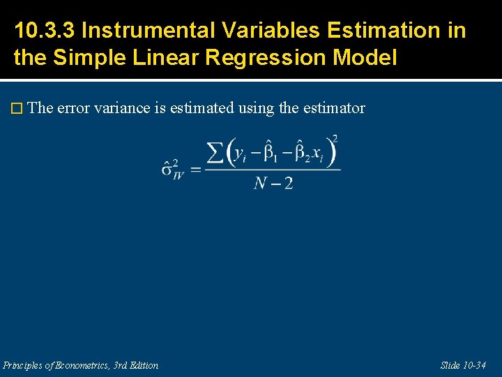 10. 3. 3 Instrumental Variables Estimation in the Simple Linear Regression Model � The
