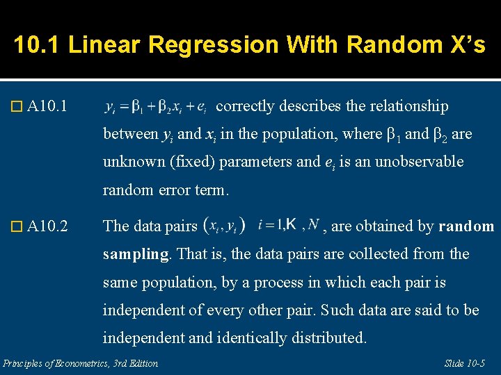 10. 1 Linear Regression With Random X’s � A 10. 1 correctly describes the