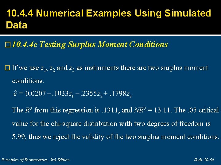 10. 4. 4 Numerical Examples Using Simulated Data � 10. 4. 4 c �