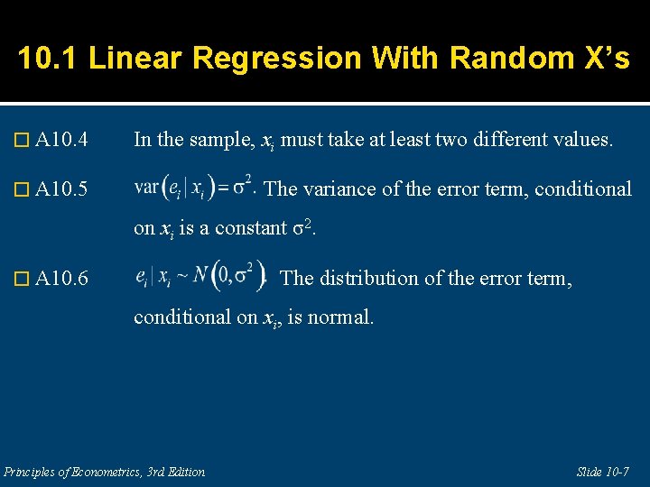 10. 1 Linear Regression With Random X’s � A 10. 4 In the sample,