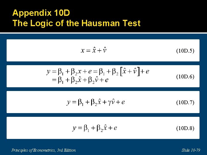 Appendix 10 D The Logic of the Hausman Test (10 D. 5) (10 D.
