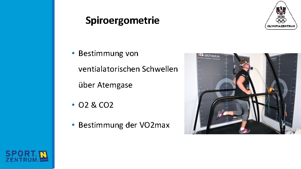 Spiroergometrie • Bestimmung von ventialatorischen Schwellen über Atemgase • O 2 & CO 2