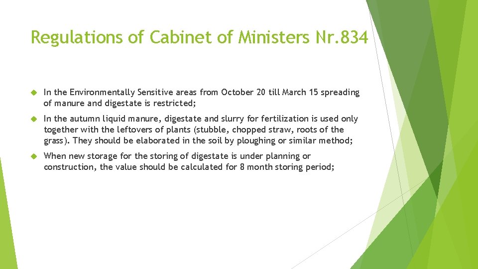 Regulations of Cabinet of Ministers Nr. 834 In the Environmentally Sensitive areas from October
