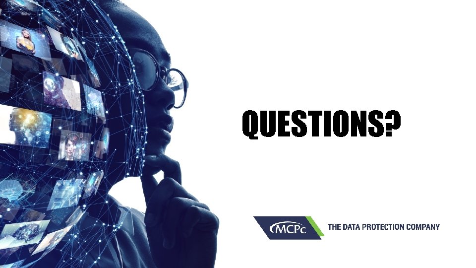 QUESTIONS? 