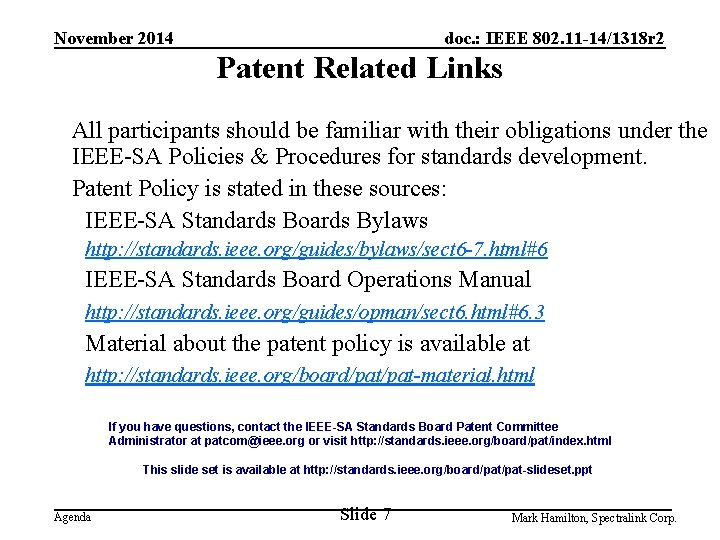 November 2014 doc. : IEEE 802. 11 -14/1318 r 2 Patent Related Links All