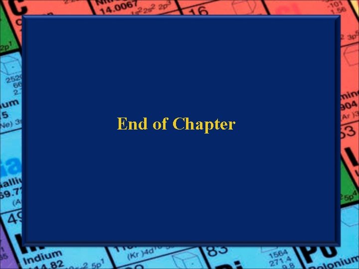 End of Chapter 