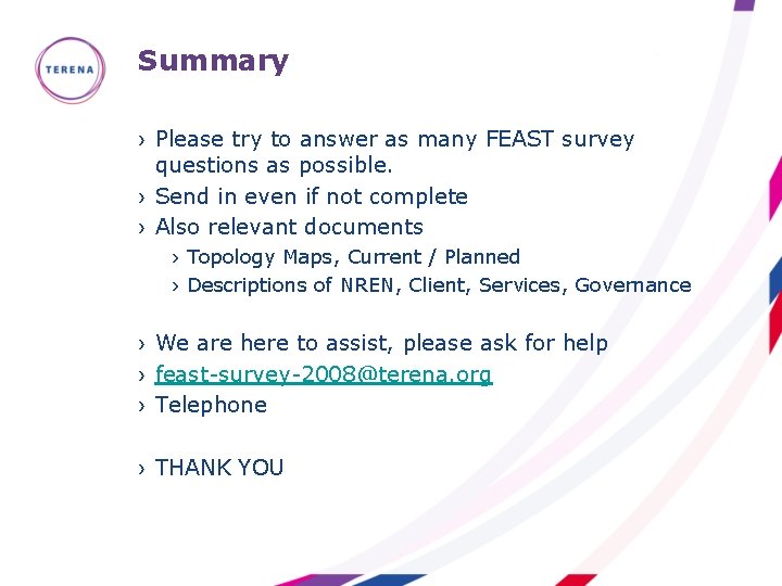 Summary › Please try to answer as many FEAST survey questions as possible. ›