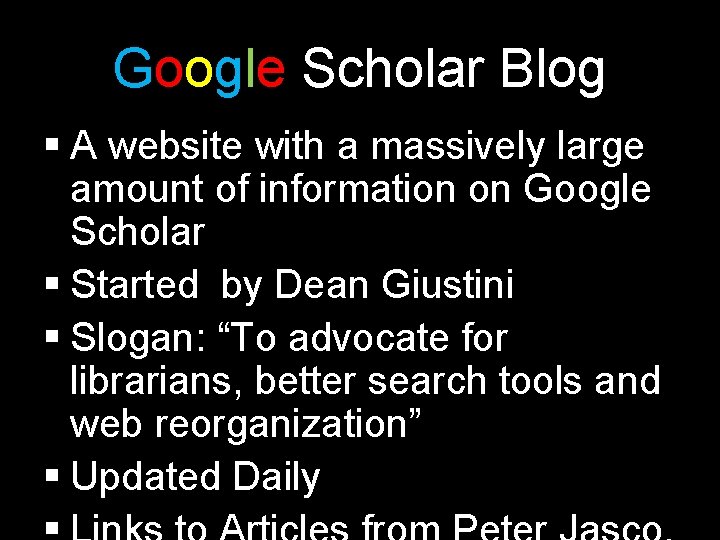 Google Scholar Blog § A website with a massively large amount of information on