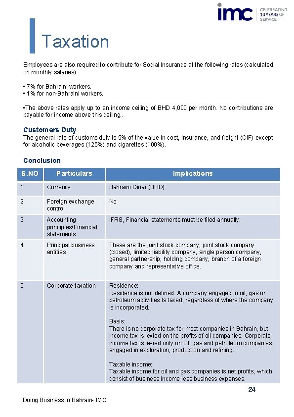 Taxation Employees are also required to contribute for Social Insurance at the following rates Taxation Employees are also required to contribute for Social Insurance at the following rates