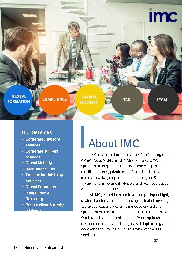 Our Services • Corporate Advisory services • Corporate support services • Global Mobility • Our Services • Corporate Advisory services • Corporate support services • Global Mobility •