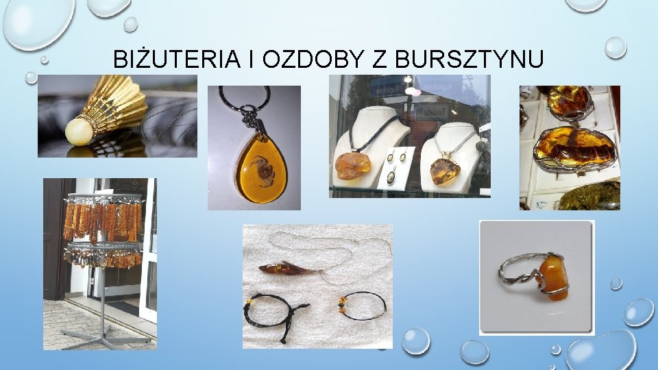 BIŻUTERIA I OZDOBY Z BURSZTYNU 