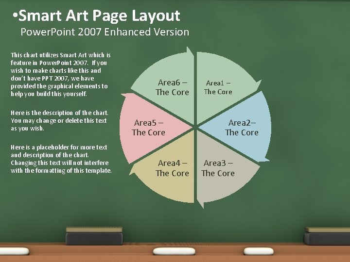  • Smart Art Page Layout Power. Point 2007 Enhanced Version This chart utilizes