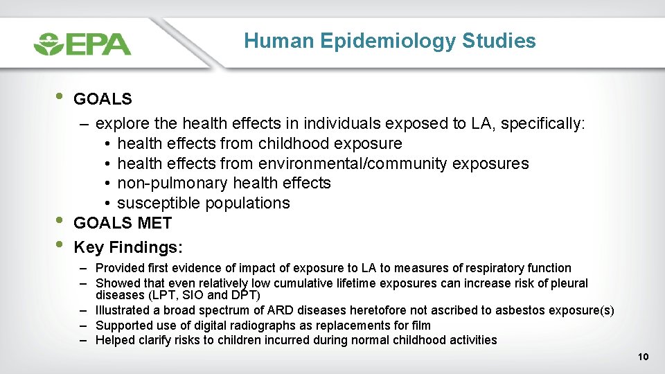 Human Epidemiology Studies • • • GOALS – explore the health effects in individuals