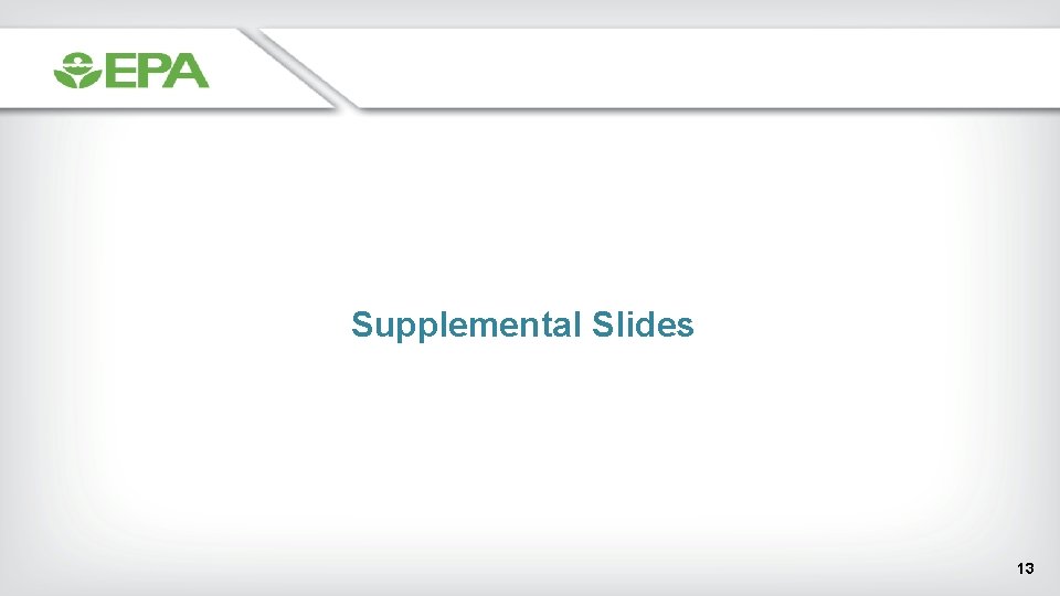 Supplemental Slides 13 