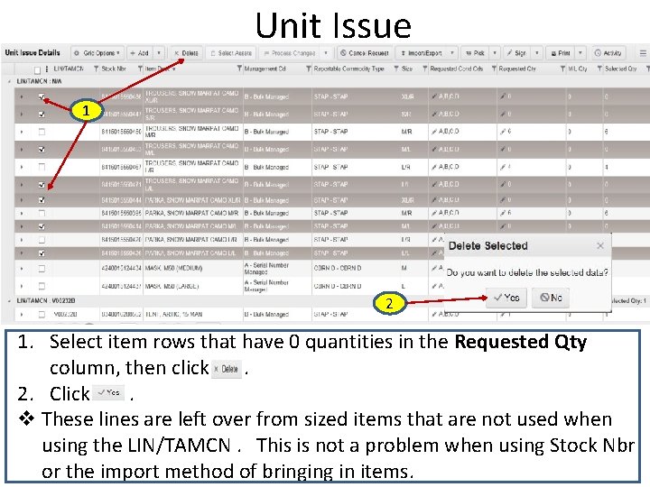 Unit Issue 1 2 1. Select item rows that have 0 quantities in the