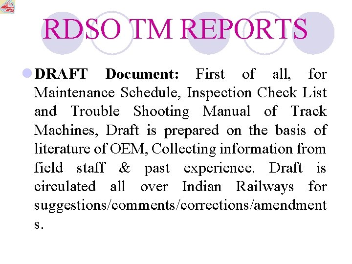 RDSO TM REPORTS l DRAFT Document: First of all, for Maintenance Schedule, Inspection Check