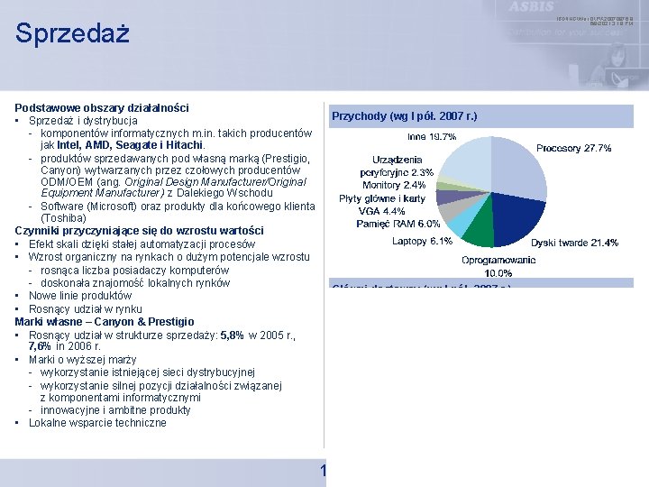 IBDINGWar OPX 20070976. 8 6/9/2021 3: 18 PM Sprzedaż Podstawowe obszary działalności • Sprzedaż