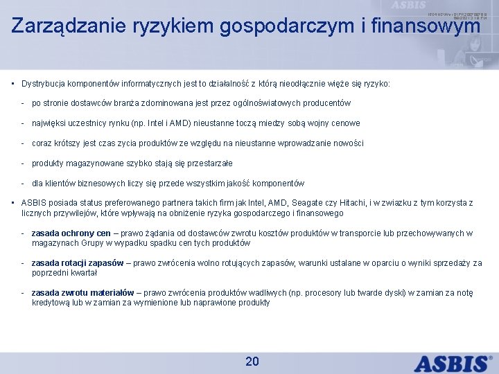 IBDINGWar OPX 20070976. 8 6/9/2021 3: 18 PM Zarządzanie ryzykiem gospodarczym i finansowym •