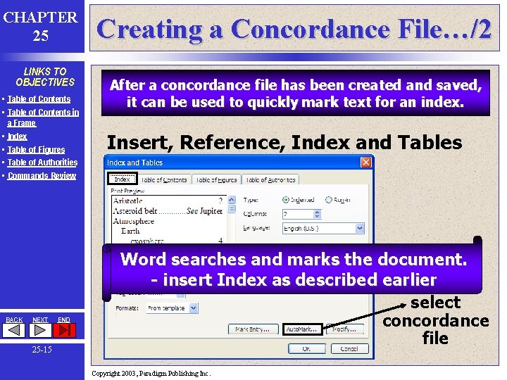 CHAPTER 25 LINKS TO OBJECTIVES • Table of Contents in a Frame • Index CHAPTER 25 LINKS TO OBJECTIVES • Table of Contents in a Frame • Index