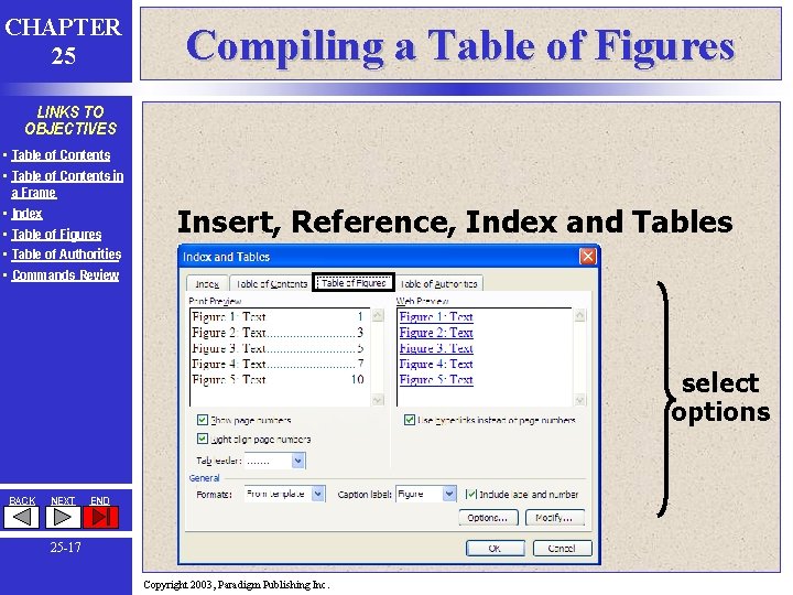 CHAPTER 25 Compiling a Table of Figures LINKS TO OBJECTIVES • Table of Contents CHAPTER 25 Compiling a Table of Figures LINKS TO OBJECTIVES • Table of Contents