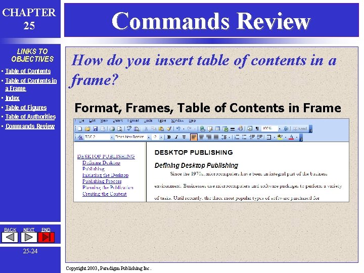 CHAPTER 25 LINKS TO OBJECTIVES • Table of Contents in a Frame • Index CHAPTER 25 LINKS TO OBJECTIVES • Table of Contents in a Frame • Index