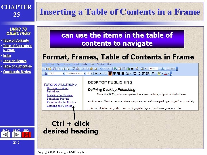 CHAPTER 25 LINKS TO OBJECTIVES • Table of Contents in a Frame • Index CHAPTER 25 LINKS TO OBJECTIVES • Table of Contents in a Frame • Index