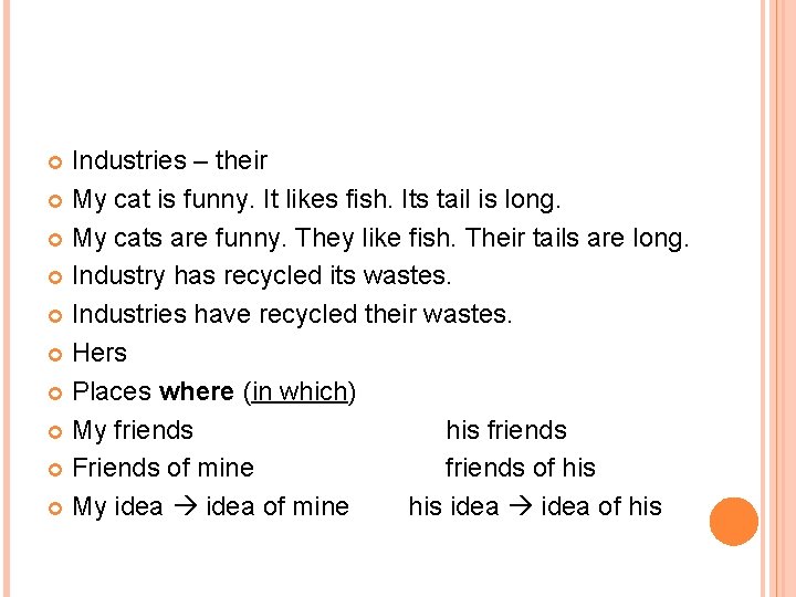 Industries – their My cat is funny. It likes fish. Its tail is long.