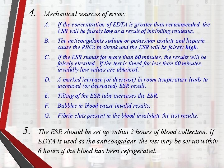 4. Mechanical sources of error: A. If the concentration of EDTA is greater than