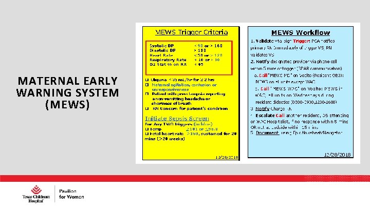 MATERNAL EARLY WARNING SYSTEM (MEWS) 