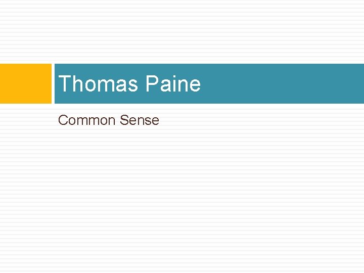 Thomas Paine Common Sense 