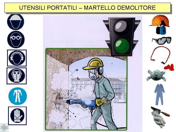 UTENSILI PORTATILI – MARTELLO DEMOLITORE 