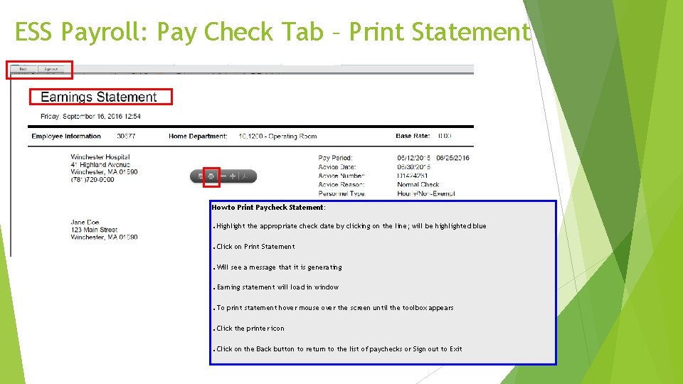ESS Payroll: Pay Check Tab – Print Statement How to Print Paycheck Statement: .