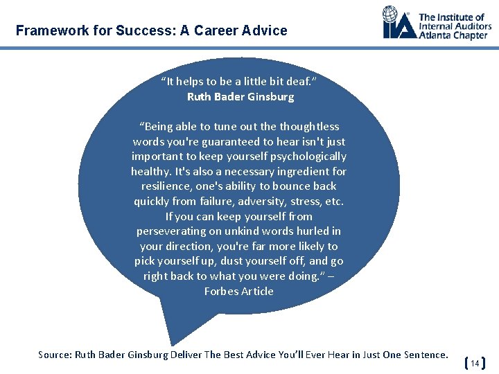 Framework for Success: A Career Advice “It helps to be a little bit deaf.