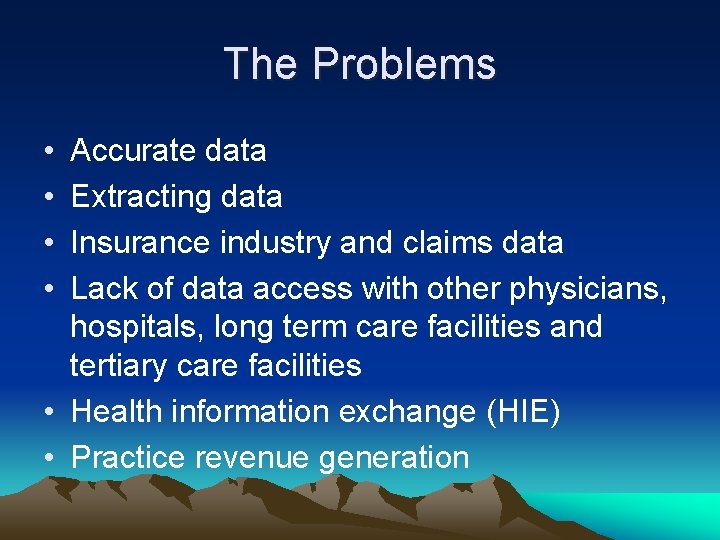 The Data Dilemma Ed Bujold MD Granite Falls