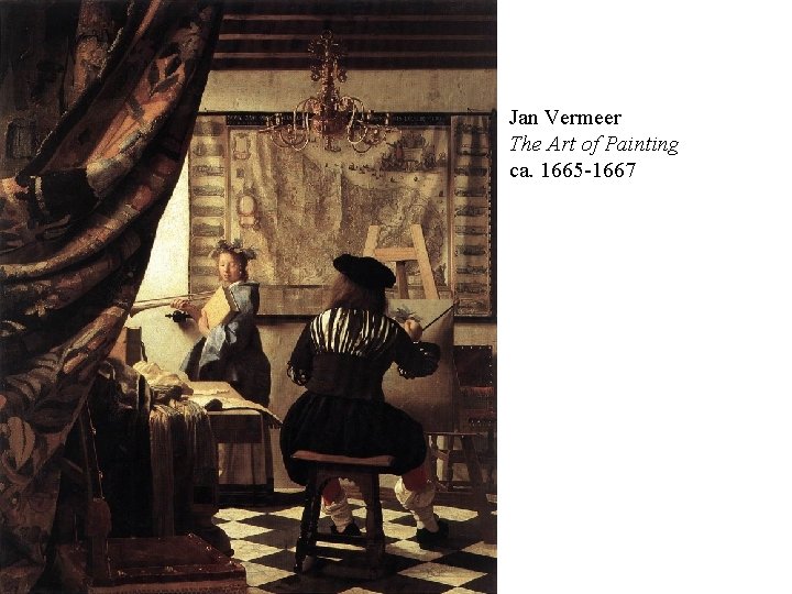 Jan Vermeer The Art of Painting ca. 1665 -1667 