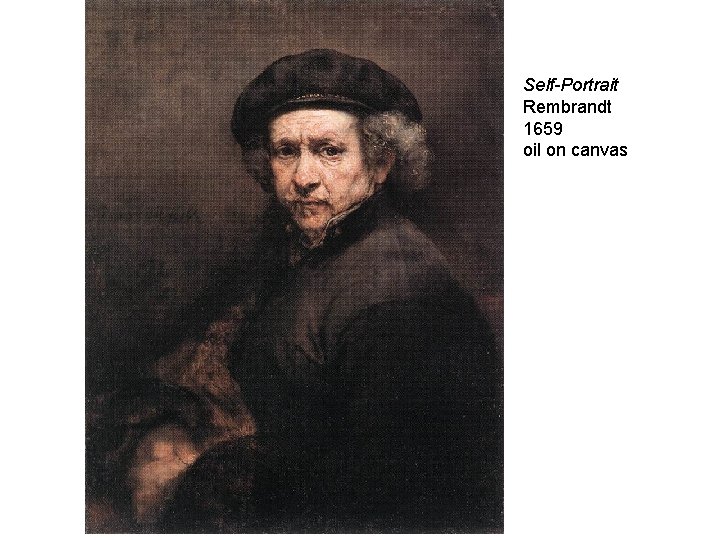 Self-Portrait Rembrandt 1659 oil on canvas 