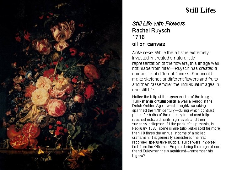 Still Lifes Still Life with Flowers Rachel Ruysch 1716 oil on canvas Nota bene: