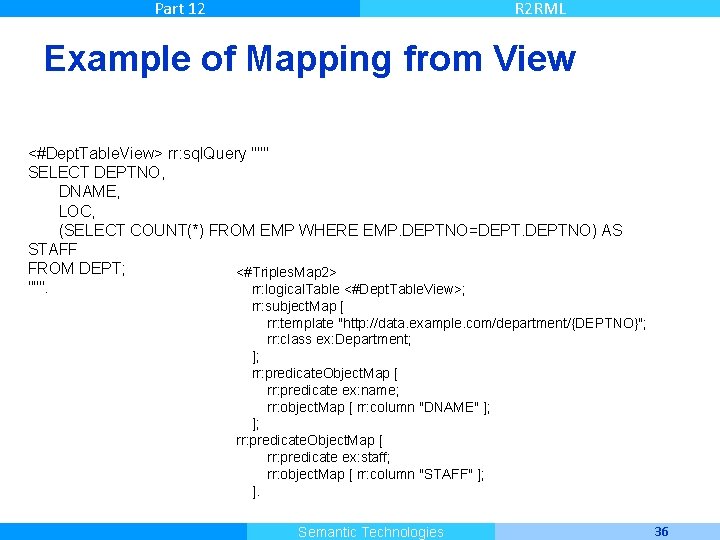 Part 12 R 2 RML Example of Mapping from View <#Dept. Table. View> rr: