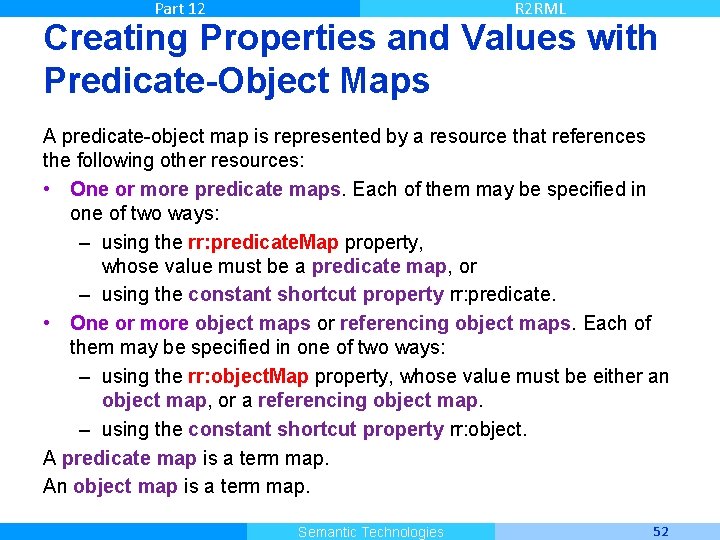 Part 12 R 2 RML Creating Properties and Values with Predicate-Object Maps A predicate-object