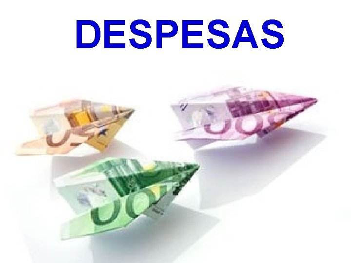 DESPESAS 