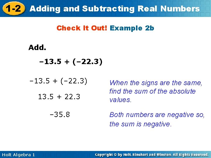 1 -2 Adding and Subtracting Real Numbers Check It Out! Example 2 b Add.
