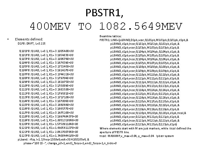 PBSTR 1, 400 MEV TO 1082. 5649 MEV • Elements defined: D 1 PB: