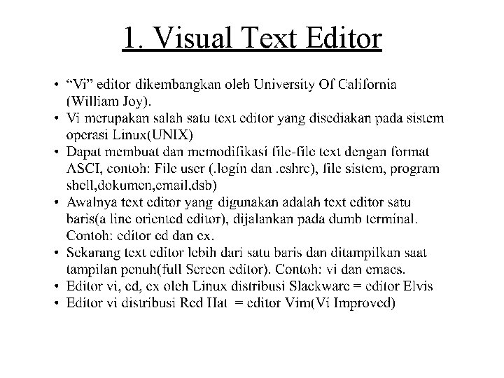 1. Visual Text Editor 