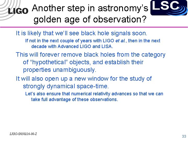 Another step in astronomy’s golden age of observation? It is likely that we’ll see