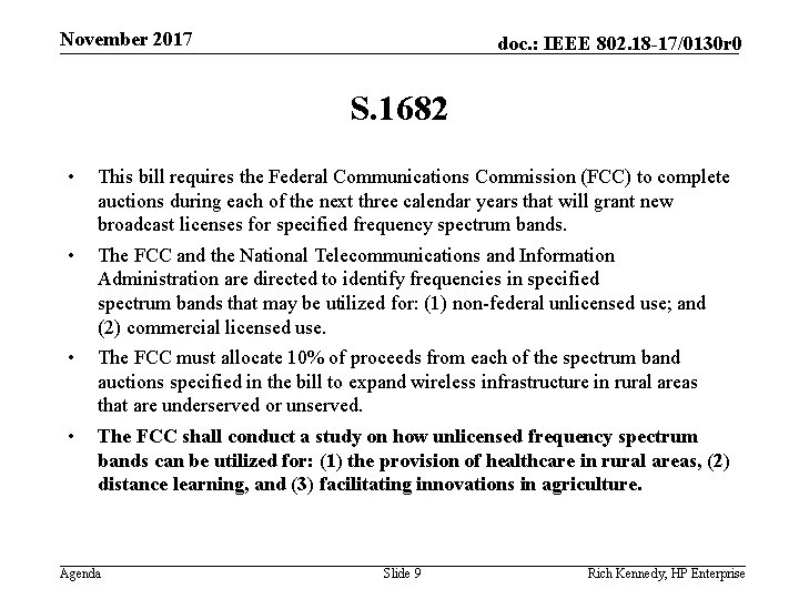 November 2017 doc. : IEEE 802. 18 -17/0130 r 0 S. 1682 • This