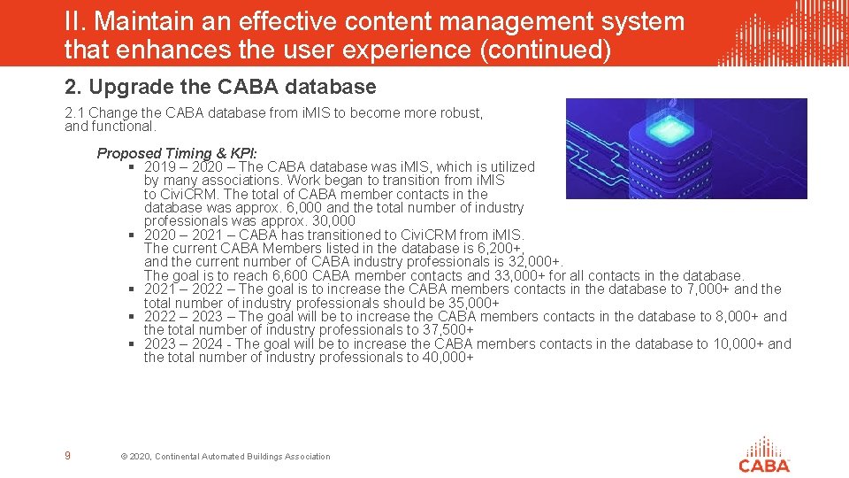 II. Maintain an effective content management system that enhances the user experience (continued) 2.