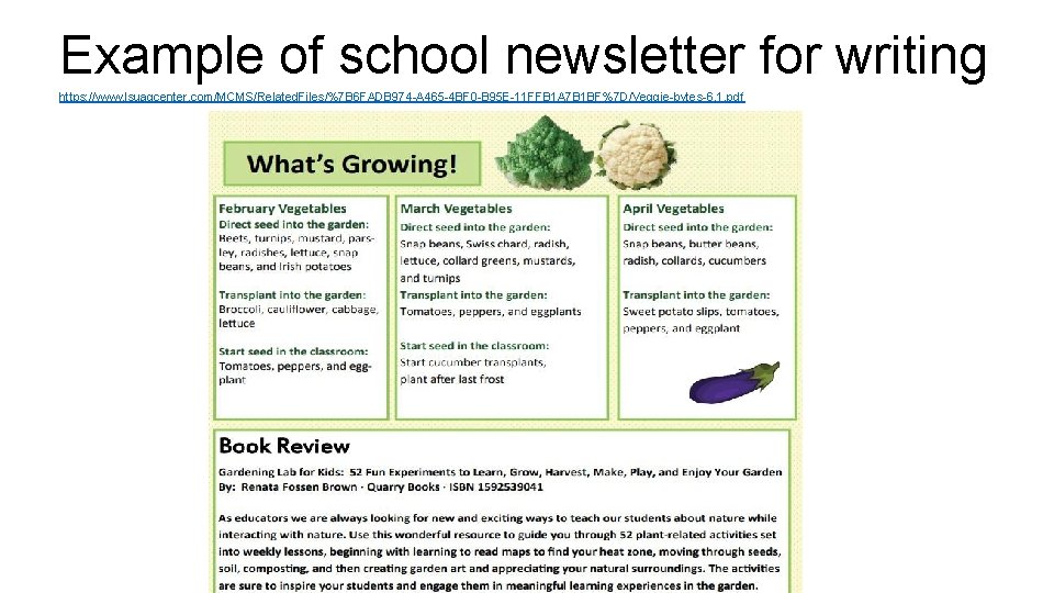 Example of school newsletter for writing https: //www. lsuagcenter. com/MCMS/Related. Files/%7 B 6 FADB