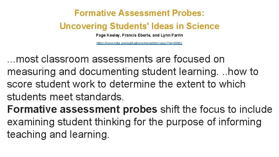 Formative Assessment Probes: Uncovering Students' Ideas in Science Page Keeley, Francis Eberle, and Lynn